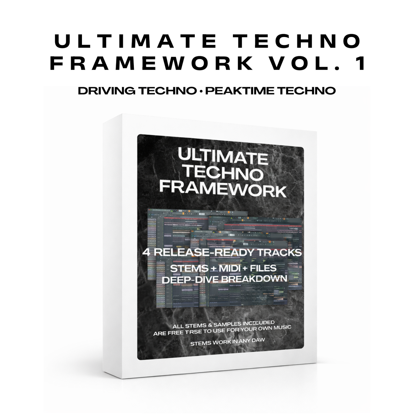 ULTIMATE TECHNO FRAMEWORK VOL. 1 | 4 Release-Ready Project Files: All Stems & MIDI