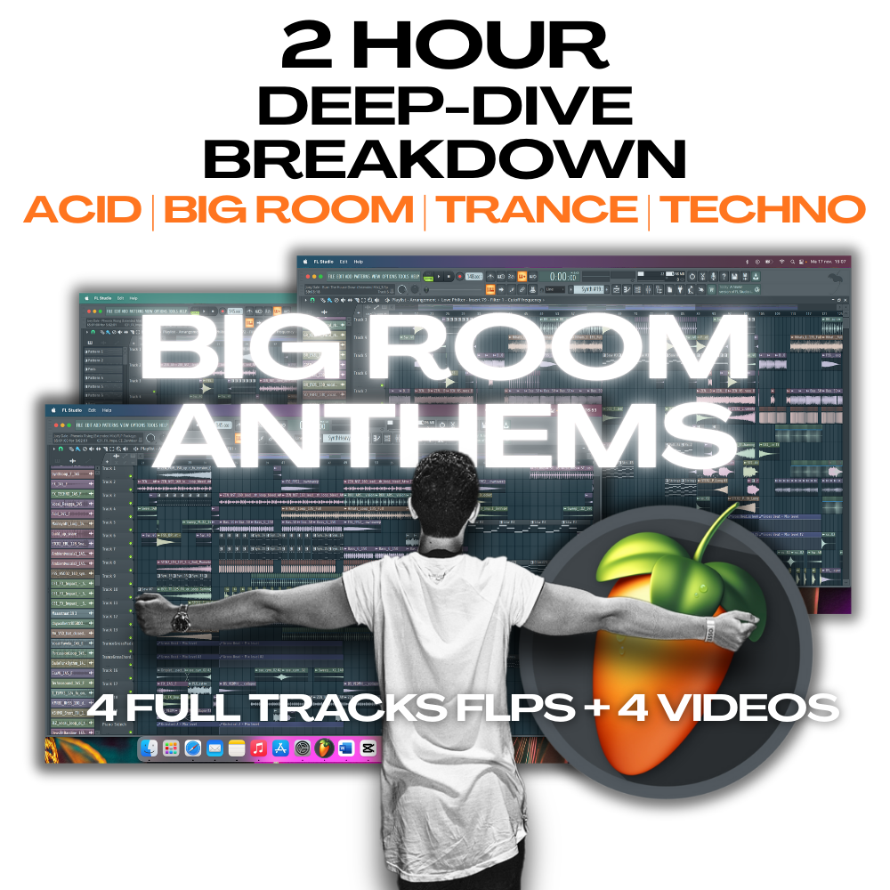 2-HOUR Deep-Dive Master Bundle: Big Room Anthems — 4 Tracks + 4 Videos + 4 FLPs & Stems